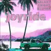 Galaxy Knight - Joyride (feat. Luvea) - Single